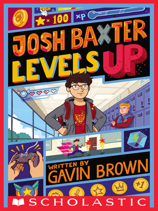 Title details for Josh Baxter Levels Up by Gavin Brown - Wait list